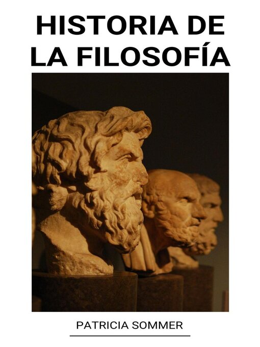 Title details for Historia de la Filosofía by Patricia Sommer - Available